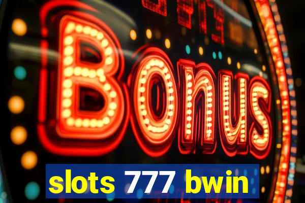 slots 777 bwin